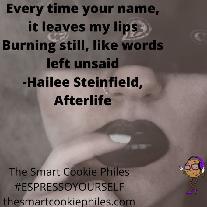 Every time your name, it leaves my lips Burning still, like words left unsaid